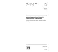 ISO 6320:2000, Animal and vegetable fats and oils - Determination of refractive index
