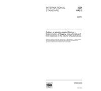 ISO 6452:2000, Rubber- or plastics-coated fabrics -- Determination of fogging characteristics of trim materials in the interior of automobiles