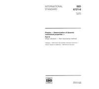 ISO 6721-6:1996, Plastics - Determination of dynamic mechanical properties - Part 6: Shear vibration - Non-resonance method