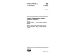 ISO 6721-9:1997, Plastics - Determination of dynamic mechanical properties - Part 9: Tensile vibration - Sonic-pulse propagation method