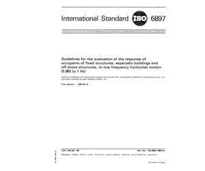 ISO 6897:1984, Guidelines for the evaluation of the response of occupants of fixed structures, especially buildings and off-shore structures, to low-frequency horizontal motion (0,063 to 1 Hz)