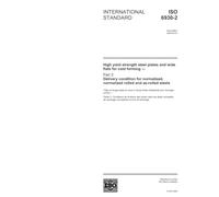 ISO 6930-2:2004, High yield strength steel plates and wide flats for cold forming - Part 2: Delivery condition for normalized, normalized rolled and as-rolled steels