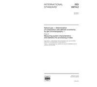 ISO 6974-2:2001, Natural gas -- Determination of composition with defined uncertainty by gas chromatography -- Part 2: Measuring-system characteristics and statistics for processing of data