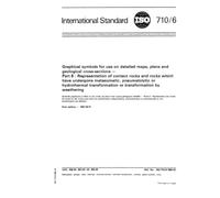 ISO 710-6:1984, Graphical symbols for use on detailed maps, plans and geological cross-sections -- Part 6 : Representation of contact rocks and rocks ... transformation or transformation by weath