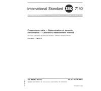 ISO 7140:1985, Cross-country skis -- Determination of dynamic performance -- Laboratory measurement method