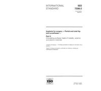 ISO 7206-2:1996, Implants for surgery -- Partial and total hip joint prostheses -- Part 2: Articulating surfaces made of metallic, ceramic and plastics materials