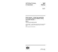 ISO 7375-2:1998, Road vehicles - Coiled tube assemblies for air brake connection between towing and towed vehicles - Part 2: Performance requirements