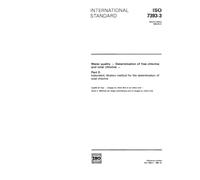 ISO 7393-3:1990, Water quality - Determination of free chlorine and total chlorine - Part 3: Iodometric titration method for the determination of total chlorine