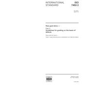 ISO 7482-3:2005, Raw goat skins - Part 3: Guidelines for grading on the basis of defects