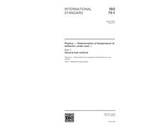 ISO 75-1:2004, Plastics - Determination of temperature of deflection under load - Part 1: General test method