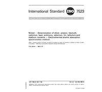 ISO 7523:1985, Nickel - Determination of silver, arsenic, bismuth, cadmium, lead, antimony, selenium, tin, tellurium and thallium contents - Electrothermal atomic absorption spectrometric method