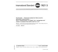 ISO 7627-3:1983, Hardmetals - Chemical analysis by flame atomic absorption spectrometry - Part 3 : Determination of cobalt, iron, manganese and nickel in contents from 0,01 to 0,5 % (m/m)