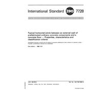 ISO 7728:1985, Typical horizontal joints between an external wall of prefabricated ordinary concrete components and a concrete floor -- Properties. characteristics and classification criteria