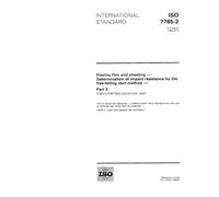 ISO 7765-2:1994, Plastics film and sheeting - Determination of impact resistance by the free-falling dart method - Part 2: Instrumented puncture test