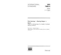 ISO 7905-4:1995, Plain bearings - Bearing fatigue - Part 4: Tests on half-bearings of a metallic multilayer bearing material