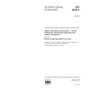 ISO 8038-2:2001, Optics and optical instruments -- Screw threads for microscope objectives and related nosepieces -- Part 2: Screw thread type M25 X 0,75 mm