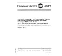 ISO 8063-1:1986, Information processing - Data interchange on 6,30 mm (0.25 in) wide magnetic tape cartridge using IMFM recording at 252 ftpmm (6 400 ... Mechanical, physical and magnetic properties