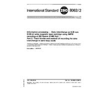 ISO 8063-2:1986, Information processing - Data interchange on 6,30 mm (0.25 in) wide magnetic tape cartridge using IMFM recording at 252 ftpmm (6 400 ... for data interchange in start/stop mode