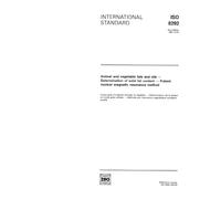 ISO 8292:1991, Animal and vegetable fats and oils -- Determination of solid fat content -- Pulsed nuclear magnetic resonance method