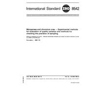 ISO 8542:1986, Manganese and chromium ores -- Experimental methods for evaluation of quality variation and methods for checking the precision of sampling