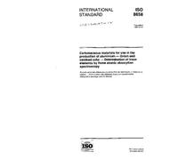 ISO 8658:1997, Carbonaceous materials for use in the production of aluminium -- Green and calcined coke -- Determination of trace elements by flame atomic absorption spectrometry