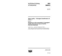 ISO 8689-2:2000, Water quality - Biological classification of rivers - Part 2: Guidance on the presentation of biological quality data from surveys of benthic macroinvertebrates
