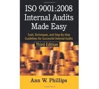ISO 9001:2008 Internal Audits Made Easy Ann W. Phillips (Auteur)