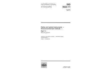 ISO 9022-11:1994, Optics and optical instruments -- Environmental test methods -- Part 11: Mould growth