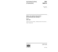 ISO 9022-4:2002, Optics and optical instruments - Environmental test methods - Part 4: Salt mist