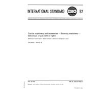 ISO 92:1976, Textile machinery and accessories -- Spinning machinery -- Definition of side (left or right)