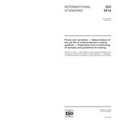 ISO 9514:2005, Paints and varnishes - Determination of the pot life of multicomponent coating systems - Preparation and conditioning of samples and guidelines for testing