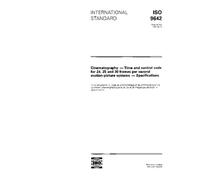 ISO 9642:1993, Cinematography -- Time and control code for 24, 25 and 30 frames per second motion-picture systems -- Specifications