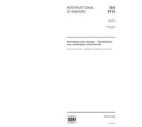 ISO 9712:2005, Non-destructive testing - Qualification and certification of personnel