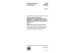 ISO 9735-3:2002, Electronic data interchange for administration, commerce and transport (EDIFACT) - Application level syntax rules (Syntax version ... 3: Syntax rules specific to interactive EDI