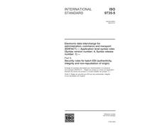 ISO 9735-5:2002, Electronic data interchange for administration, commerce and transport (EDIFACT) - Application level syntax rules (Syntax version ... batch EDI (authenticity, integrity and non
