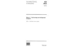 ISO 9833:1993, Melons -- Cold storage and refrigerated transport