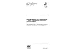 ISO 9950:1995, Industrial quenching oils -- Determination of cooling characteristics -- Nickel-alloy probe test method