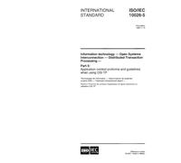 ISO/IEC 10026-5:1998, Information technology - Open Systems Interconnection - Distributed Transaction Processing - Part 5: Application context proforma and guidelines when using OSI TP