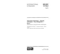 ISO/IEC 11770-2:1996, Information technology - Security techniques - Key management - Part 2: Mechanisms using symmetric techniques