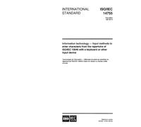ISO/IEC 14755:1997, Information technology - Input methods to enter characters from the repertoire of ISO/IEC 10646 with a keyboard or other input device