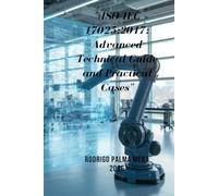 ISO/IEC 17025:2017: Advanced Technical Guide and Practical Cases: Quality, ISO, Audit, Policy