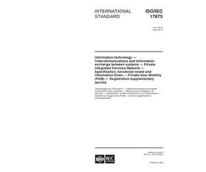 ISO/IEC 17875:2000, Information technology -- Telecommunications and information exchange between systems -- Private Integrated Services Network -- ... User Mobility (PUM) -- Registration suppl