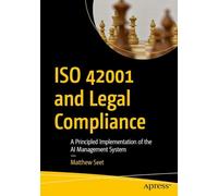 Iso/Iec 42001-2023 and Legal Compliance: A Principled Implementation of the Ai Management System