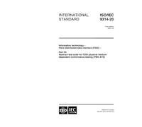 ISO/IEC 9314-20:2001, Information technology - Fibre Distributed Data Interface (FDDI) - - Part 20: Abstract test suite for FDDI physical medium dependent conformance testing (FDDI PMD ATS)