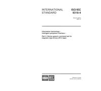 ISO/IEC 9318-4:2002, Information technology - Intelligent Peripheral Interface - Part 4: Device generic command set for magnetic tape drives (IPI-3 tape)