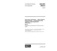 ISO/IEC 9834-2:1993, Information technology - Open Systems Interconnection - Procedures for the operation of OSI Registration Authorities - Part 2: Registration procedures for OSI document types