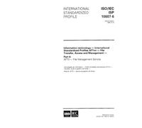 ISO/IEC ISP 10607-6:1995, Information technology - International Standardized Profiles AFTnn - File Transfer, Access and Management - Part 6: AFT3 - File Management Service