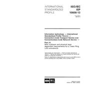 ISO/IEC ISP 10608-13:1994, Information technology - International Standardized Profile TAnnnn - Connection-mode Transport Service over ... dependent requirements for a Token Ring L