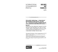 ISO/IEC ISP 10609-24:1995, Information technology - International Standardized Profiles TB, TC, TD and TE - Connection-mode Transport Service over ... requirements for Network Layer and Data