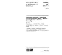 ISO/IEC ISP 10611-2:1997, Information technology - International Standardized Profiles AMH1n - Message Handling Systems - Common Messaging - Part 2: ... and Session Protocols for use by MHS